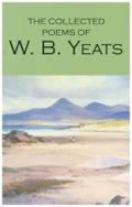 The Collected Poems of W.B. Yeats