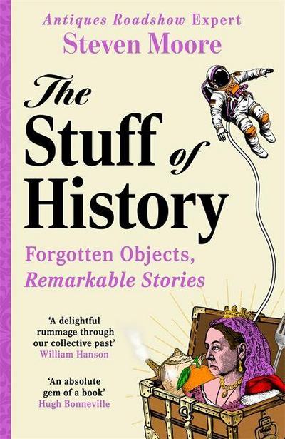 The Stuff of History