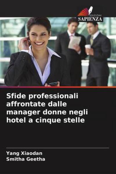 Sfide professionali affrontate dalle manager donne negli hotel a cinque stelle
