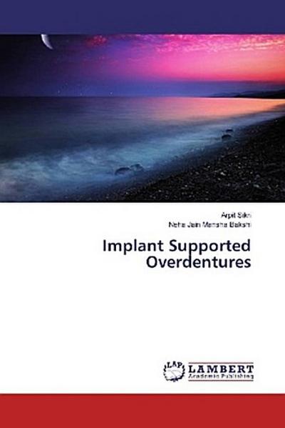Implant Supported Overdentures