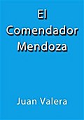 El comendador Mendoza