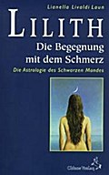 Lilith, die Begegnung mit dem Schmerz