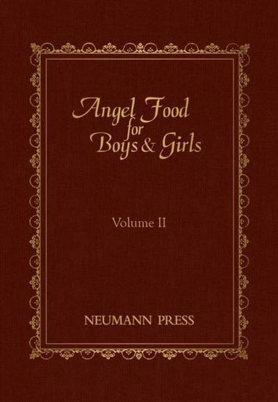 Angel Food for Boys & Girls - Vol. II
