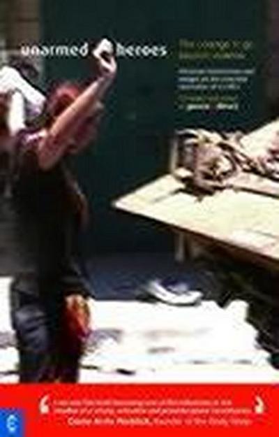 Unarmed Heroes
