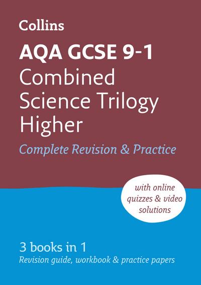 Aqa GCSE 9-1 Combined Science Higher All-In-One Complete Revision and Practice