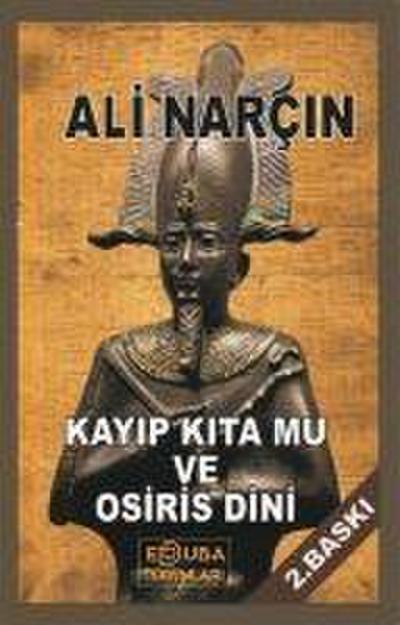 Kayip Kita Mu ve Osiris Dini