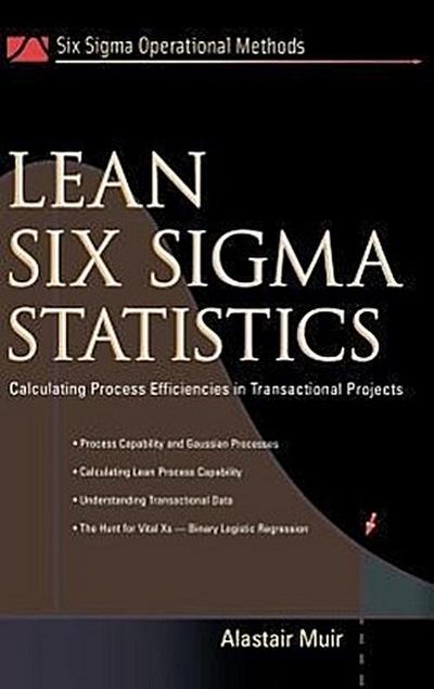 Lean Six SIGMA Statistics