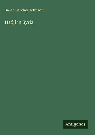Hadji in Syria