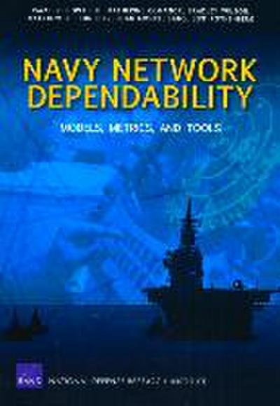Navy Network Dependability