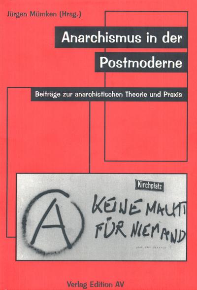 Anarchismus in der Postmoderne