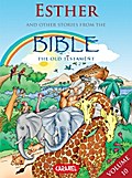 Esther and Other Stories From the Bible