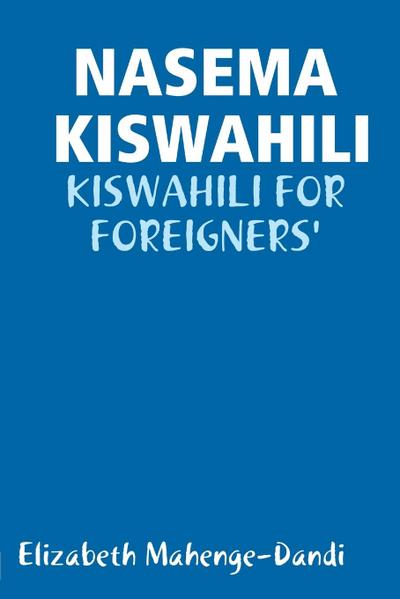 NASEMA KISWAHILI