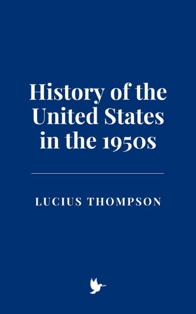 History of the United States in the 1950s