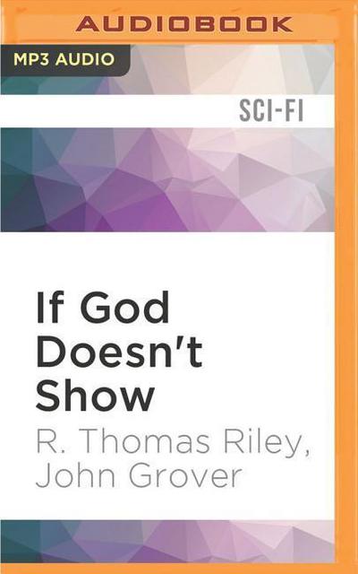 If God Doesn’t Show