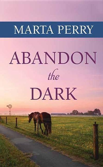 Abandon the Dark