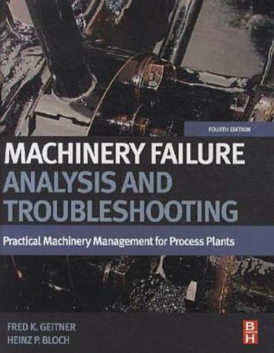 Machinery Failure Analysis and Troubleshooting