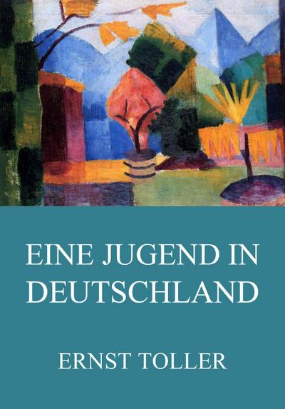 Eine Jugend in Deutschland