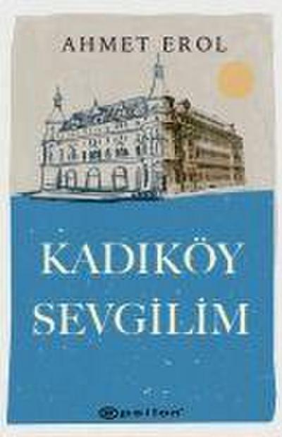 Kadiköy Sevgilim