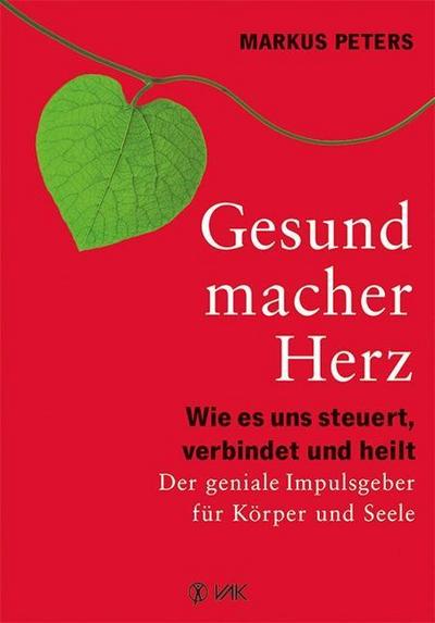 Gesundmacher Herz