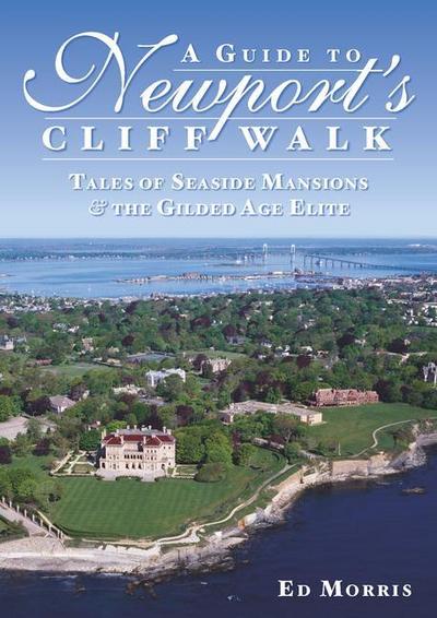 A Guide to Newport’s Cliff Walk