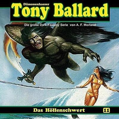 Tony Ballard - Das Höllenschwert, 1 Audio-CD