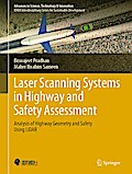Laser Scanning Systems in Highway and Safety Assessment