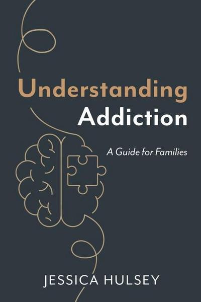 Understanding Addiction