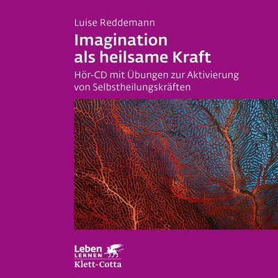 Imagination als heilsame Kraft
