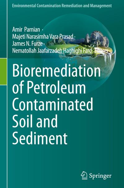 Bioremediation of Petroleum Contaminated Soil and Sediment