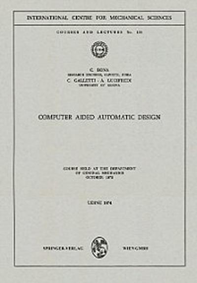Computer Aided Automatic Design