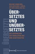 Übersetztes und Unübersetztes