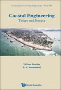 COASTAL ENGINEERING: THEORY AND PRACTICE