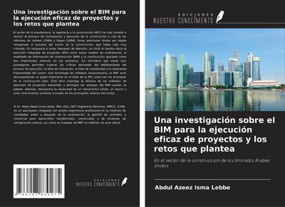 Una investigación sobre el BIM para la ejecución eficaz de proyectos y los retos que plantea