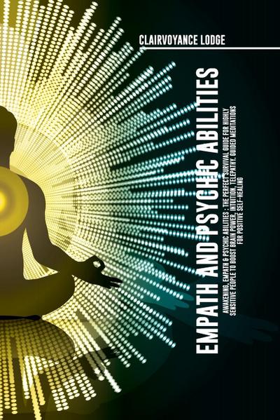 Empath and Psychic Abilities  Awakening, Empath & Psychic Abilities