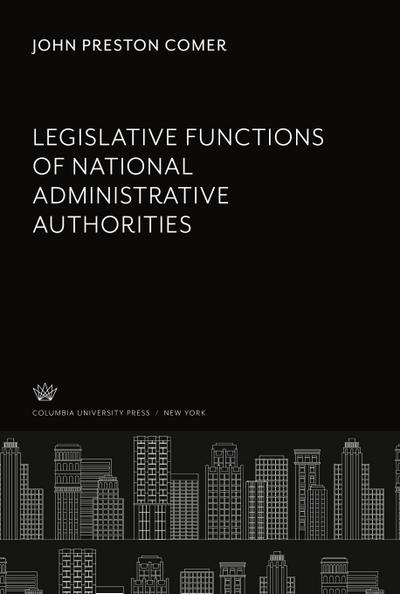 Legislative Functions of National Administrative Authorities