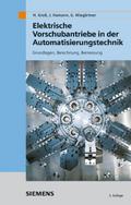Elektrische Vorschubantriebe in der Automatisierun