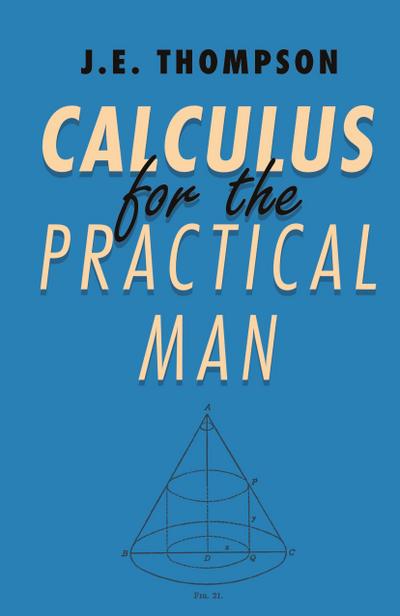 Calculus for the Practical Man