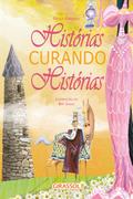 Histórias curando histórias