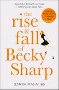 The Rise and Fall of Becky Sharp