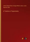 A Treatise on Trigonometry