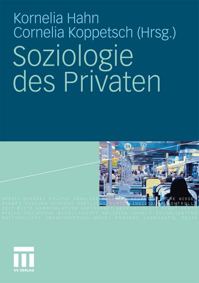 Soziologie des Privaten