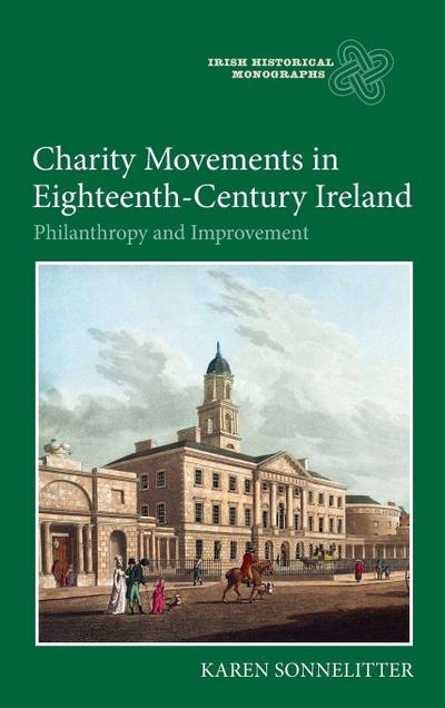 Charity Movements in Eighteenth-Century Ireland