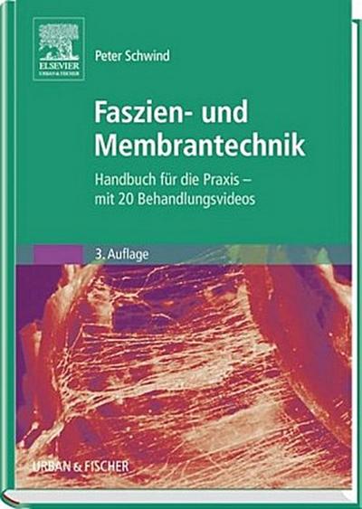 Faszien- und Membrantechnik