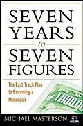 Seven Years to Seven Figures