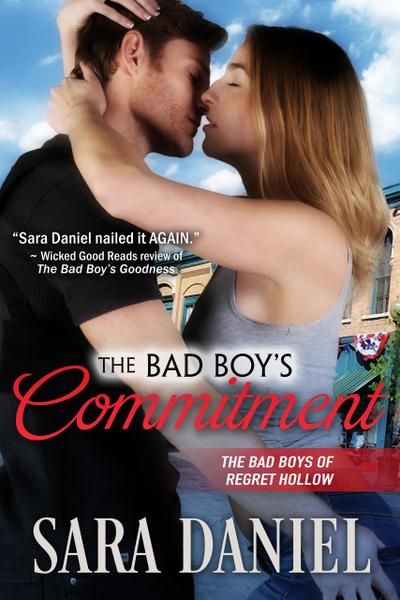 The Bad Boy’s Commitment (The Bad Boys of Regret Hollow, #5)