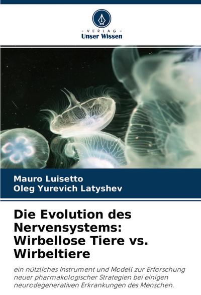 Die Evolution des Nervensystems: Wirbellose Tiere vs. Wirbeltiere