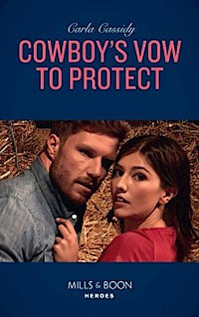 Cowboy’s Vow To Protect
