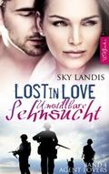 Lost in Love - Unstillbare Sehnsucht: Agent Lovers