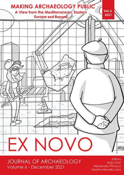 Making Archaeology Public: A View from the Mediterranean, Eastern Europe and Beyond