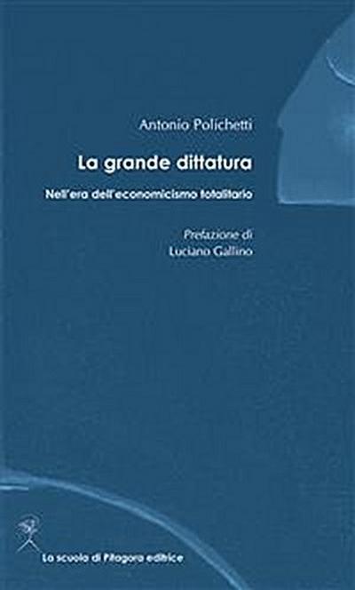 La grande dittatura